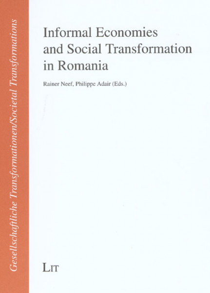 Informal Economies and Social Transformation in Romania