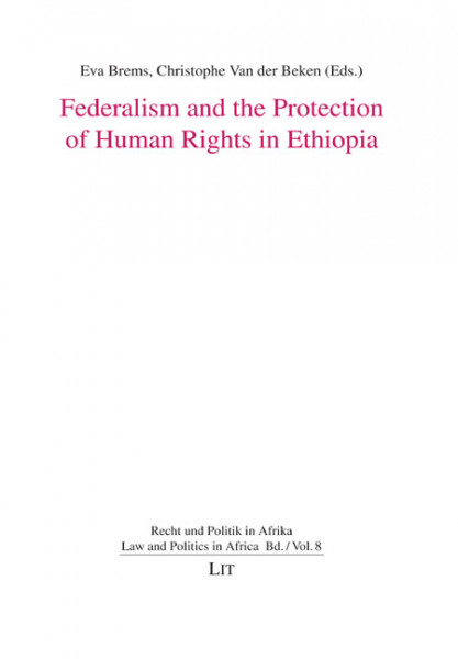 Federalism and the Protection of Human Rights in Ethiopia