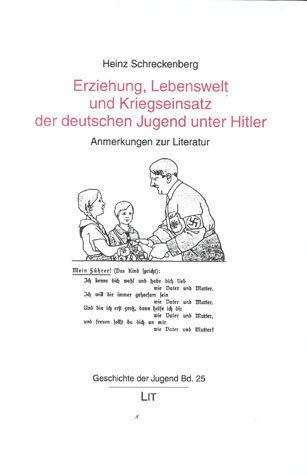 Erziehung, Lebenswelt und Kriegseinsatz der deutschen Jugend unter Hitler
