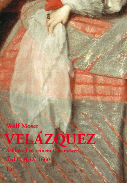 Velázquez - Schlüssel zu seinem Gesamtwerk