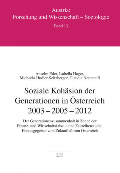 Soziale Kohäsion der Generationen in Österreich 2003-2005-2012