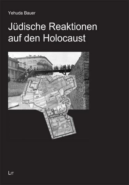 Jüdische Reaktionen auf den Holocaust