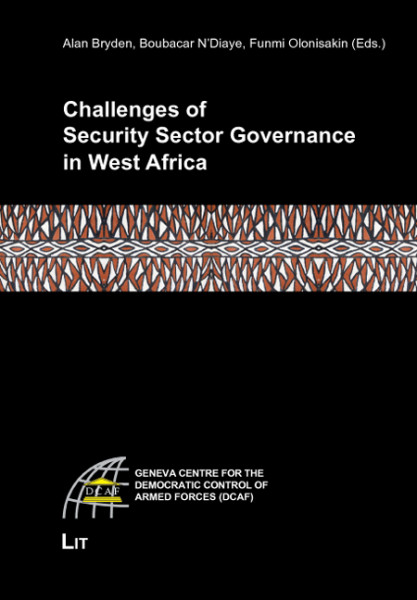 Challenges of Security Sector Governance in West Africa
