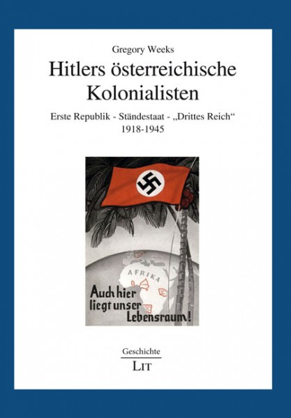 Hitlers österreichische Kolonialisten