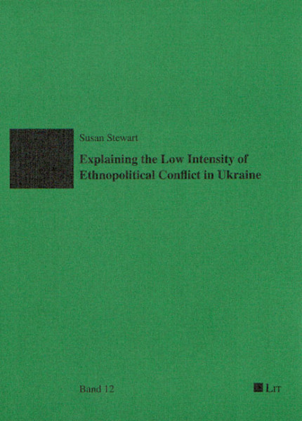 Explaining the Low Intensity of Ethnopolitical Conflict in Ukraine