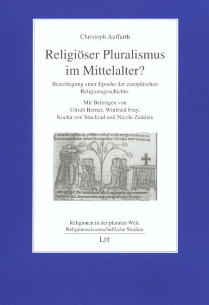 Religiöser Pluralismus im Mittelalter?