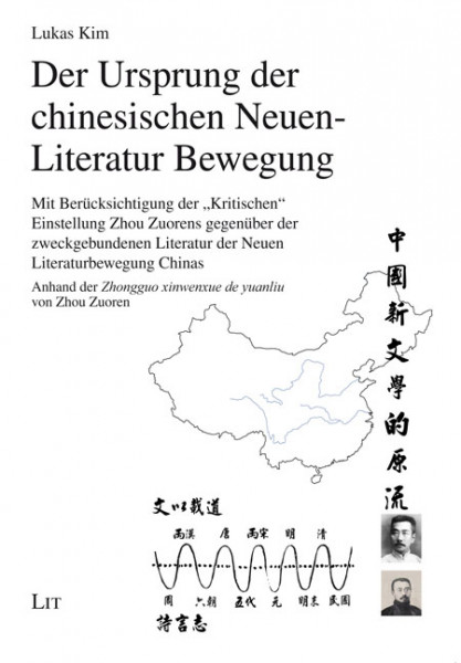 Der Ursprung der chinesischen Neuen-Literatur Bewegung