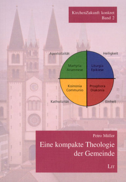 Eine kompakte Theologie der Gemeinde