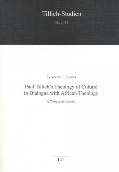Paul Tillich's Theology of Culture in Dialogue with African Theology
