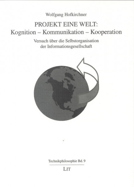 Projekt Eine Welt: Kognition - Kommunikation - Kooperation