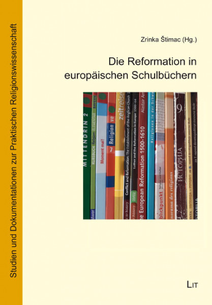 Die Reformation in europäischen Schulbüchern