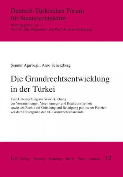 Die Grundrechtsentwicklung in der Türkei