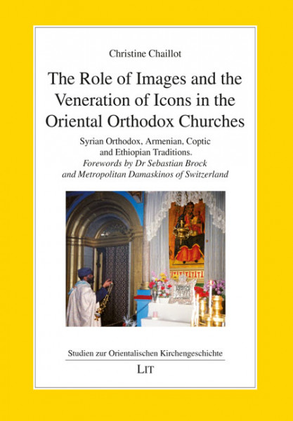 The Role of Images and the Veneration of Icons in the Oriental Orthodox Churches