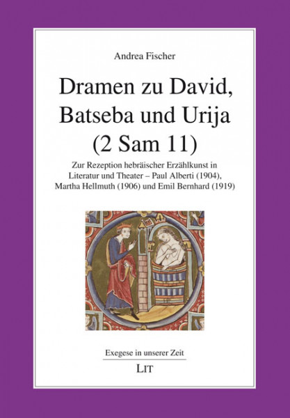 Dramen zu David, Batseba und Urija (2 Sam 11)