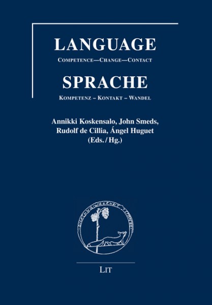 LANGUAGE: Competence - Change - Contact. SPRACHE: Kompetenz - Kontakt - Wandel