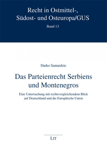 Das Parteienrecht Serbiens und Montenegros