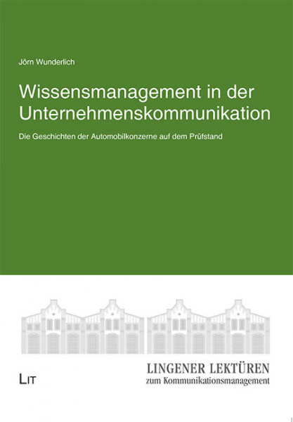 Wissensmanagement in der Unternehmenskommunikation