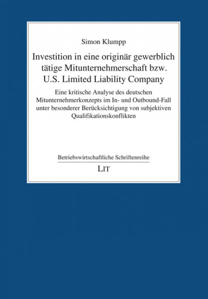 Investition in eine originär gewerblich tätige Mitunternehmerschaft bzw. U.S. Limited Liability Company