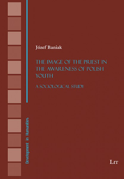 The Image of the Priest in the Awareness of Polish Youth