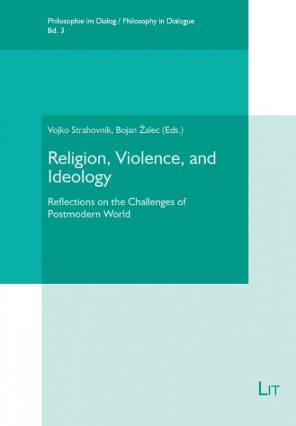 Religion, Violence, and Ideology