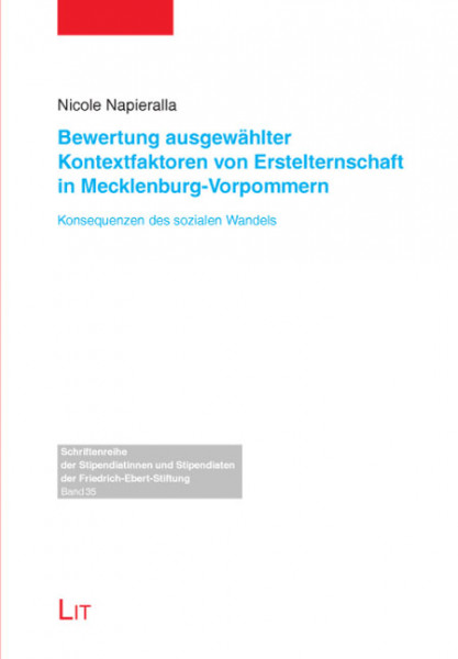 Bewertung ausgewählter Kontextfaktoren von Erstelternschaft in Mecklenburg-Vorpommern