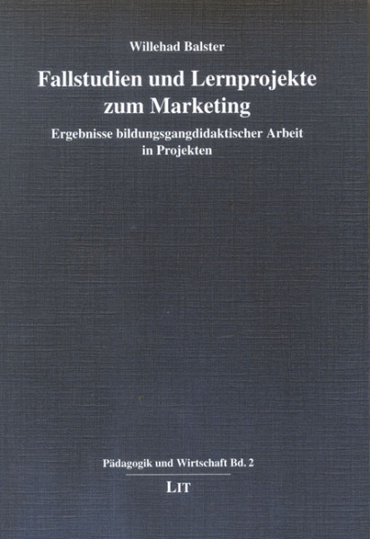 Fallstudien und Lernprojekte zum Marketing