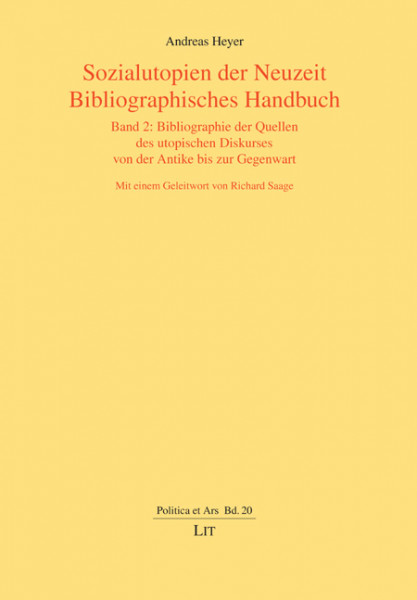 Sozialutopien der Neuzeit. Bibliographisches Handbuch