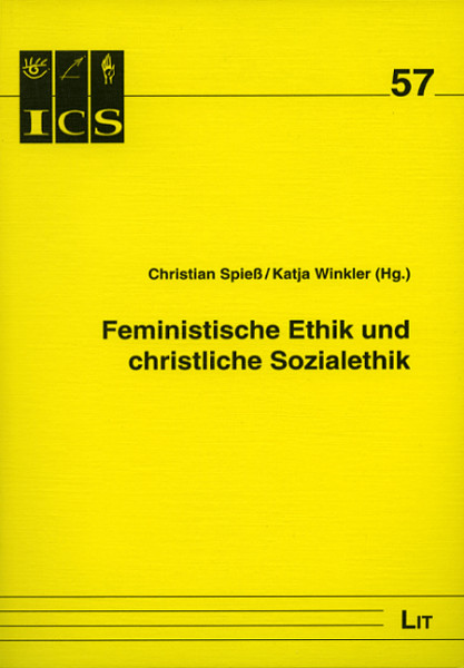 Feministische Ethik und christliche Sozialethik