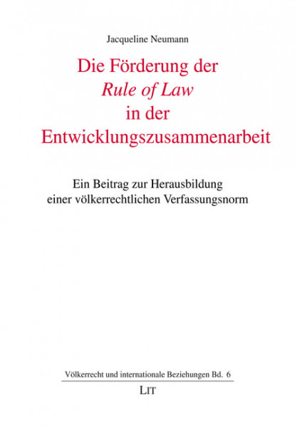 Die Förderung der Rule of Law in der Entwicklungszusammenarbeit