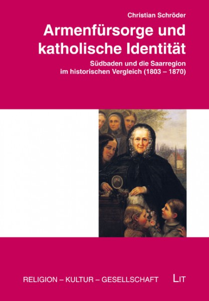 Armenfürsorge und katholische Identität