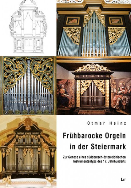 Frühbarocke Orgeln in der Steiermark