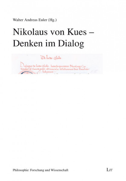 Nikolaus von Kues - Denken im Dialog
