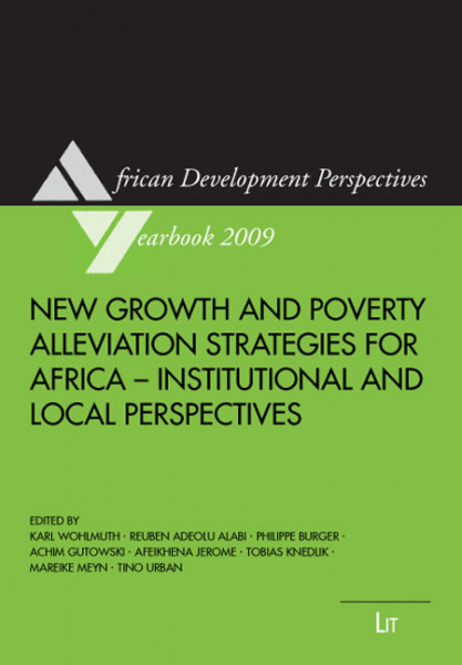New Growth and Poverty Alleviation Strategies for Africa - Institutional and Local Perspectives