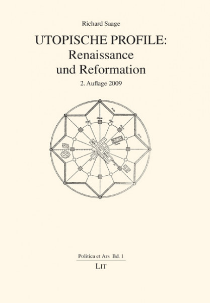 Utopische Profile: Renaissance und Reformation