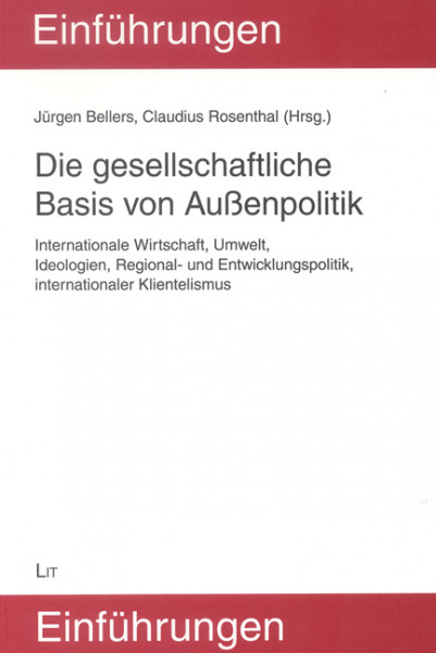 Die gesellschaftliche Basis von Außenpolitik