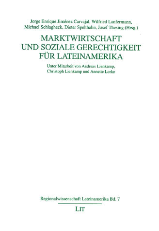 Marktwirtschaft und Soziale Gerechtigkeit für Lateinamerika