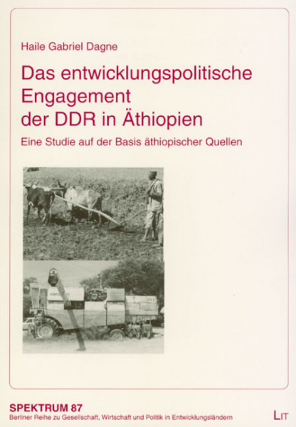Das entwicklungspolitische Engagement der DDR in Äthiopien