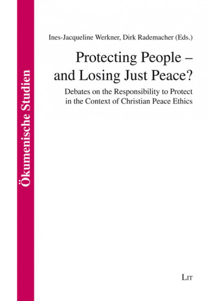 Protecting People - and Losing Just Peace?