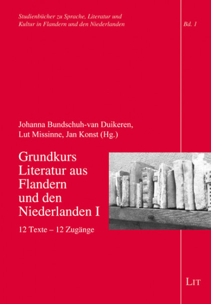 Grundkurs Literatur aus Flandern und den Niederlanden I