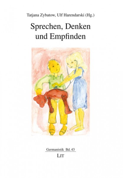 Sprechen, Denken und Empfinden