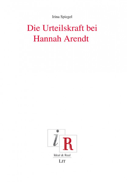 Die Urteilskraft bei Hannah Arendt