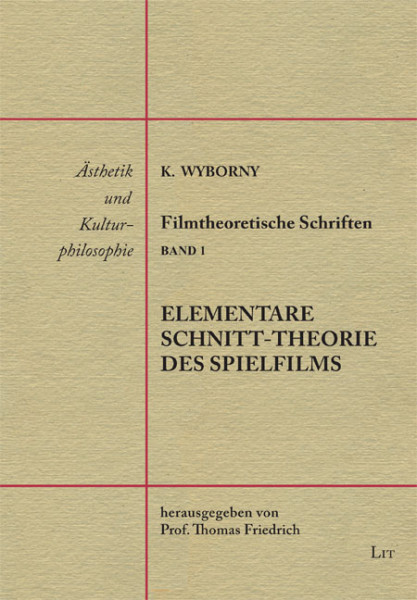 Elementare Schnitt-Theorie des Spielfilms