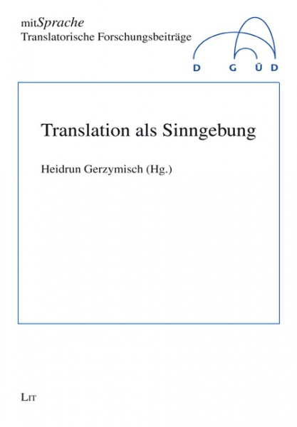 Translation als Sinngebung