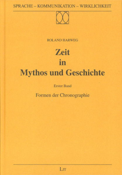 Zeit in Mythos und Geschichte