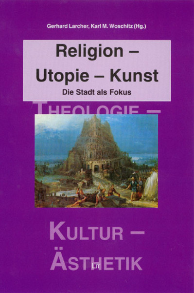 Religion - Utopie - Kunst