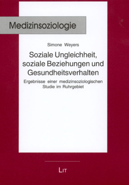 Soziale Ungleichheit, soziale Beziehungen und Gesundheitsverhalten