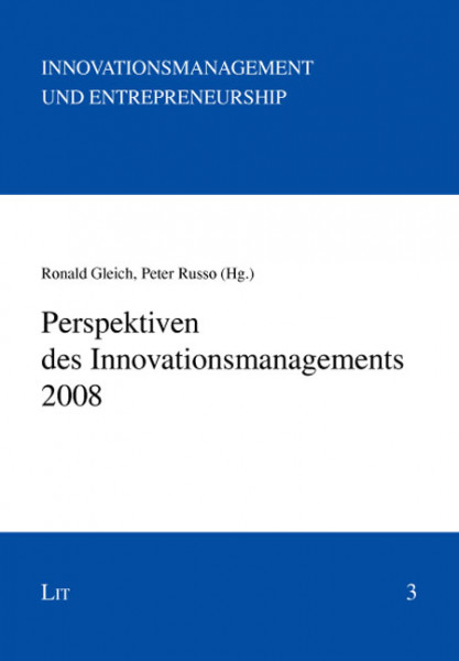 Perspektiven des Innovationsmanagements 2008