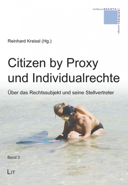 Citizen by Proxy und Individualrechte