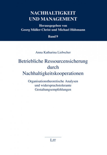 Betriebliche Ressourcensicherung durch Nachhaltigkeitskooperationen