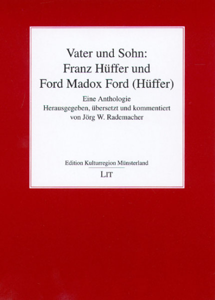 Vater und Sohn: Franz Hüffer und Ford Madox Ford (Hüffer)